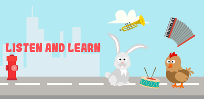 Listen and learn